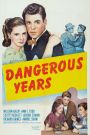 Dangerous Years