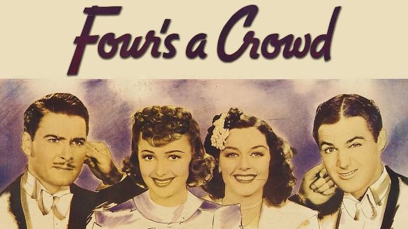 Four's a Crowd (1938) - Michael Curtiz | Synopsis, Characteristics