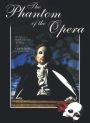 The Phantom of the Opera