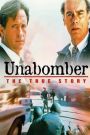 Unabomber: The True Story