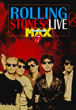 Rolling Stones: Live at the Max