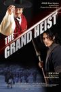 The Grand Heist