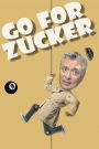 Go for Zucker!