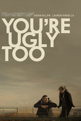 You're Ugly Too