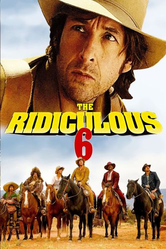 The Ridiculous 6 (2015) - Frank Coraci | Synopsis, Characteristics ...