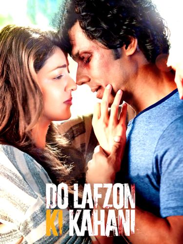 Do Lafzon Ki Kahani 2016 Deepak Tijori Synopsis Characteristics Moods Themes And Related Allmovie Do lafzon ki kahani (2016) watch full movie online. allmovie