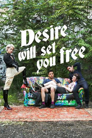 Desire Will Set You Free