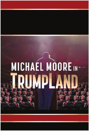 Michael Moore in TrumpLand