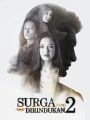 Surga Yang Tak Dirindukan 2