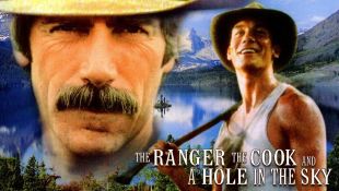 The Ranger The Cook And A Hole In The Sky 1995 John Kent Harrison The Ranger The Cook And A Hole In The Sky 1995 John Kent Harrison