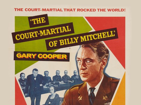 The Court-Martial of Billy Mitchell (1955) - Otto Preminger ...