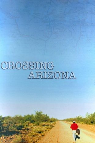 Crossing Arizona
