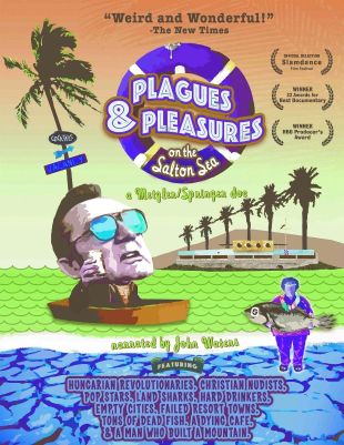 Plagues & Pleasures on the Salton Sea