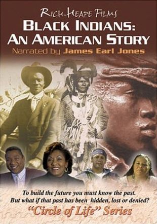 Black Indians: An American Story