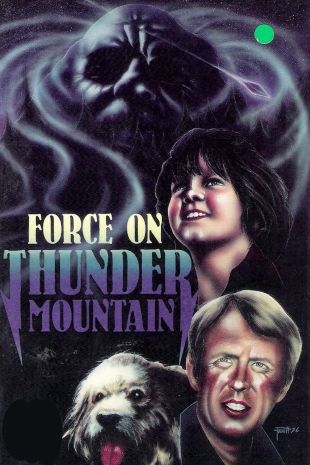 Force on Thunder Mountain