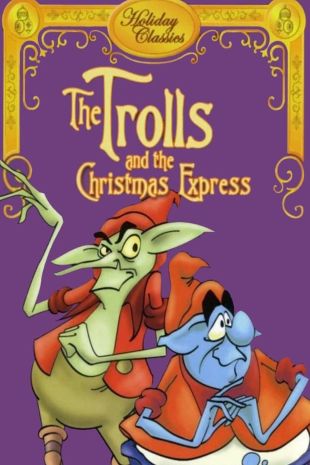 The Trolls of the Christmas Express