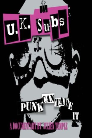 UK Subs: Punk Can Take It