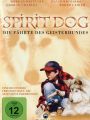 Legend of the Spirit Dog