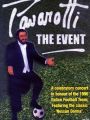 Pavarotti: The Event