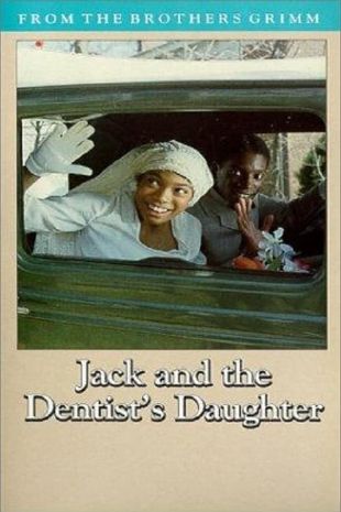 Jack and the Dentist's Daughter