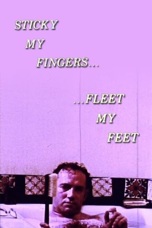 Sticky My Fingers...fleet My Feet