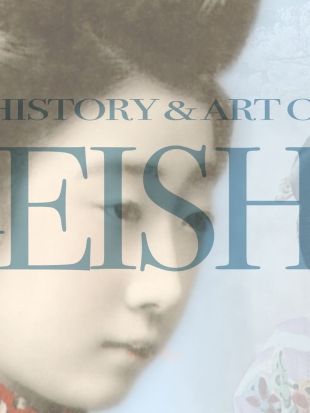 The History and Art of the Geisha