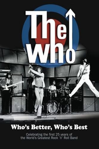 The Who: Who's Better, Who's Best
