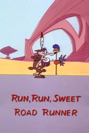 Run, Run Sweet Road Runner