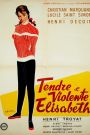 Tendre Et Violente Elisabeth