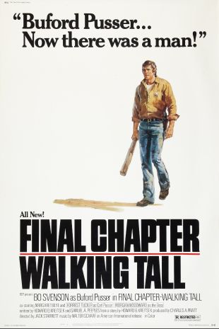 Final Chapter---Walking Tall