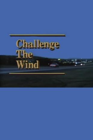 Challenge the Wind