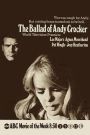 The Ballad of Andy Crocker