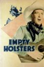 Empty Holsters