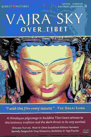 Journey into Buddhism: Vajra Sky Over Tibet
