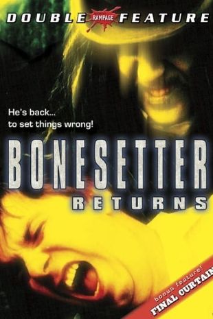 Bonesetter Returns
