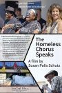 The Homeless Chorus Speaks