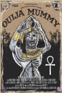 Ouija Mummy