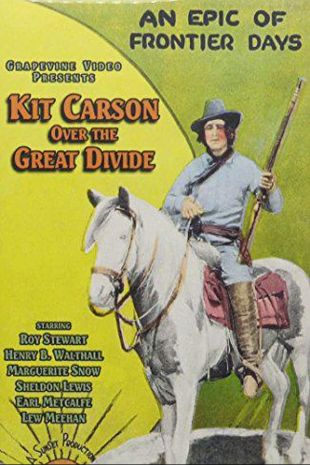 With Kit Carson Over The Great Divide