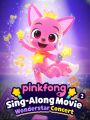 Pinkfong Sing-Along Movie 2: Wonderstar Concert