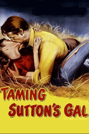 Taming Sutton's Gal