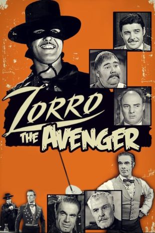 Zorro, the Avenger
