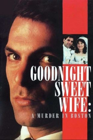 Good Night, Sweet Wife: A Murder in Boston