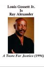 Ray Alexander: A Taste for Justice