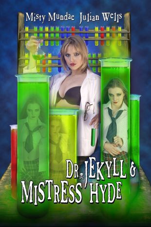 Dr. Jekyll and Mistress Hyde