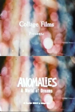 Anomalies - A World of Dreams