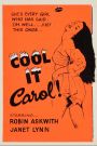 Cool It Carol!