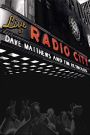 Dave Matthews & Tim Reynolds Live At Radio City Music Hall