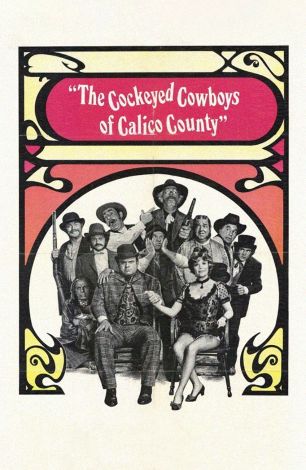 The Cockeyed Cowboys of Calico County