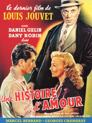 Une Histoire D Amour 1951 Guy Lefranc Synopsis Characteristics Moods Themes And Related Allmovie