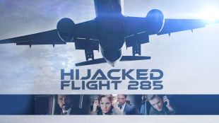 Hijacked: Flight 285
